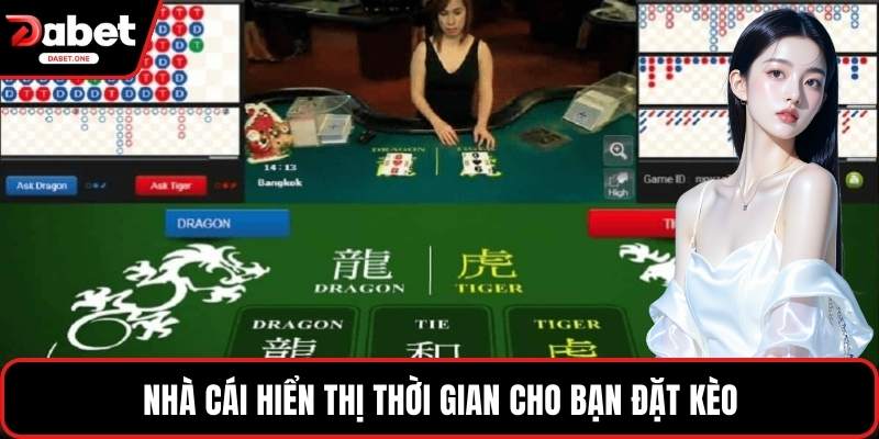 Nhà cái hiển thị thời gian cho bạn đặt kèo